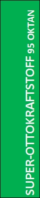 Super-Ottokraftstoff 95 Oktan