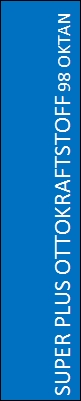 Super Plus Ottokraftstoff 98 Oktan